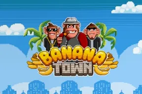 Banana Town